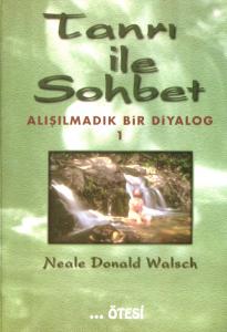 Tanrı İle Sohbet 1