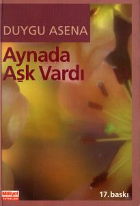 Aynada Aşk Vardı Aynada Aşk Vardı
