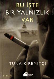 Bu İşte Bir Yalnızlık Var