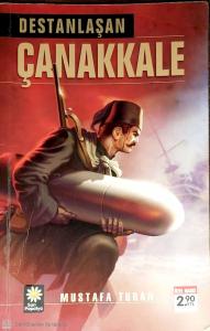 Destanlaşan Çanakkale