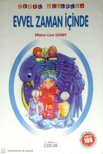 Evvel Zaman İçinde Evvel Zaman İçinde