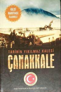 Tarihin Yıkılmaz Kalesi Çanakkale