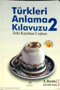 Türkleri Anlama Kılavuzu 2 Stand-up Tadında! Türkleri Anlama Kılavuzu 2 Stand-up Tadında!