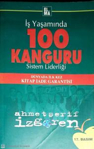 İş Yaşamında 100 Kanguru Sistem Liderliği İş Yaşamında 100 Kanguru Sistem Liderliği