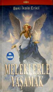 Meleklerle Yaşamak