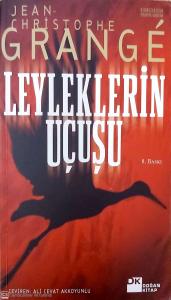 Leyleklerin Uçuşu Leyleklerin Uçuşu