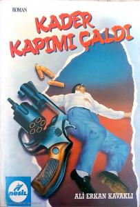 Kader Kapımı Çaldı Kader Kapımı Çaldı