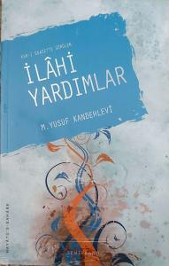 Asr-ı Saadette Görülen İlahi Yardımlar Asr-ı Saadette Görülen İlahi Yardımlar