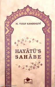 Hayatü's Sahabe (4 Cilt) Hayatü's Sahabe (4 Cilt)