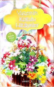 Yasemin Kokulu Hikayeler