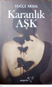 Karanlık Aşk Karanlık Aşk