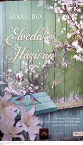 Elveda Haziran Elveda Haziran