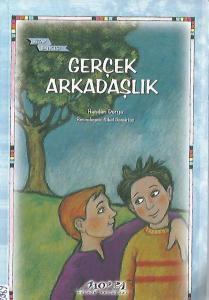 Gerçek Arkadaşlık