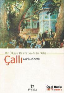 Çallı: Bir Ülkeye Resmi Sevdiren Deha