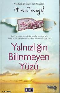 Yalnızlığın Bilinmeyen Yüzü Yalnızlığın Bilinmeyen Yüzü
