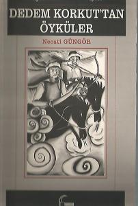 Dedem Korkut'tan Öyküler Dedem Korkut'tan Öyküler