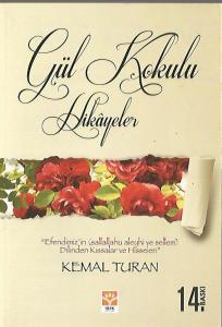 Gül Kokulu Hikayeler
