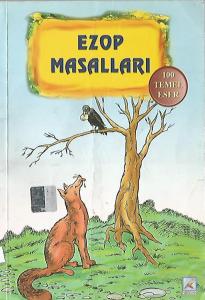 Ezop Masalları / 100 Temel Eser