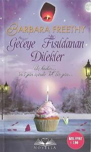 Geceye Fısıldanan Dilekler Geceye Fısıldanan Dilekler