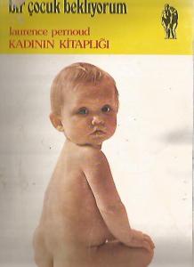Bir Çocuk Bekliyorum