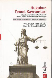 Hukukun Temel Kavramları Hukukun Temel Kavramları