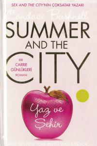 Yaz ve Şehir (Ciltli)