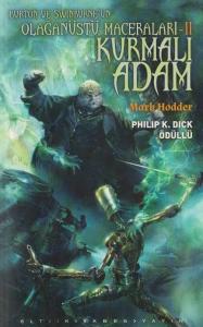 Kurmalı Adam / Burton ve Swinburne’ün Olağanüstü Maceraları 2 Kurmalı Adam / Burton ve Swinburne’ün Olağanüstü Maceraları 2