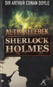 Altın Kelebek / Sherlock Holmes Altın Kelebek / Sherlock Holmes