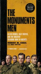The Monuments Men: Allied Heroes, Nazi Thieves, and the Greatest Treasure Hunt in History (Cep Boy) The Monuments Men: Allied Heroes, Nazi Thieves, and the Greatest Treasure Hunt in History (Cep Boy)