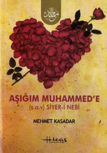 Aşığım Muhammed'e (Cep Boy)