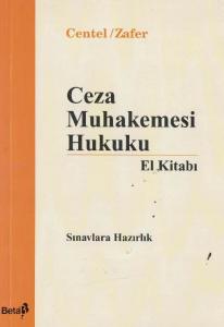 Ceza Muhakemesi Hukuku (Sınava Hazırlık) Ceza Muhakemesi Hukuku (Sınava Hazırlık)