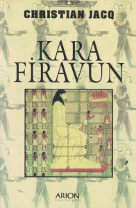 Kara Firavun Kara Firavun