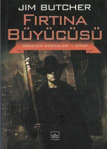 Fırtına Büyücüsü / Dresden Dosyaları 1. Kitap