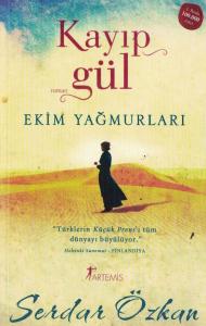 Kayıp Gül Ekim Yağmurları Kayıp Gül Ekim Yağmurları