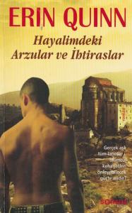 Hayalimdeki Arzular ve İhtiraslar