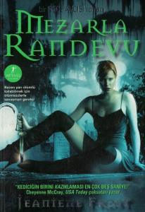 Mezarla Randevu / Bir Gece Avcısı Romanı 1. Kitap