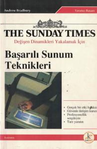 Başarılı Sunum Teknikleri Başarılı Sunum Teknikleri