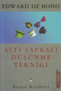 Altı Şapkalı Düşünme Tekniği