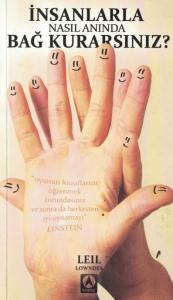 İnsanlarla Nasıl Anında Bağ Kurarsınız? (Cep Boy) İnsanlarla Nasıl Anında Bağ Kurarsınız? (Cep Boy)