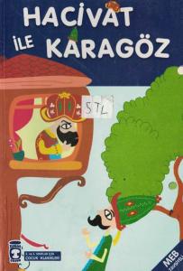 Hacivat ile Karagöz Hacivat ile Karagöz