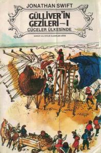 Gülliver'in Gezileri 1 Cüceler Ülkesinde Gülliver'in Gezileri 1 Cüceler Ülkesinde