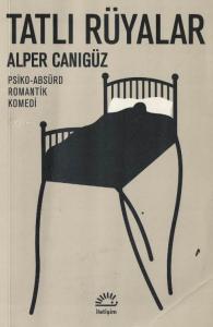 Tatlı Rüyalar Tatlı Rüyalar