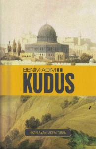 Benim Adım Kudüs