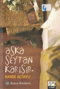 Aşka Şeytan Karışır (Cep Boy)