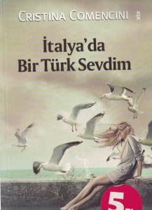 İtalya'da Bir Türk Sevdim