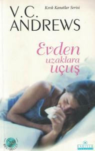 Evden Uzaklara Uçuş Evden Uzaklara Uçuş