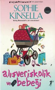 Alışverişkolik ve Bebeği