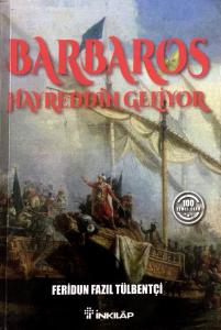 Barbaros Hayreddin Geliyor