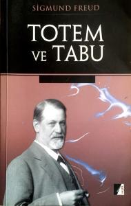 Totem ve Tabu Totem ve Tabu