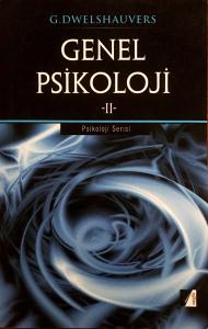 Genel Psikoloji 2 Genel Psikoloji 2